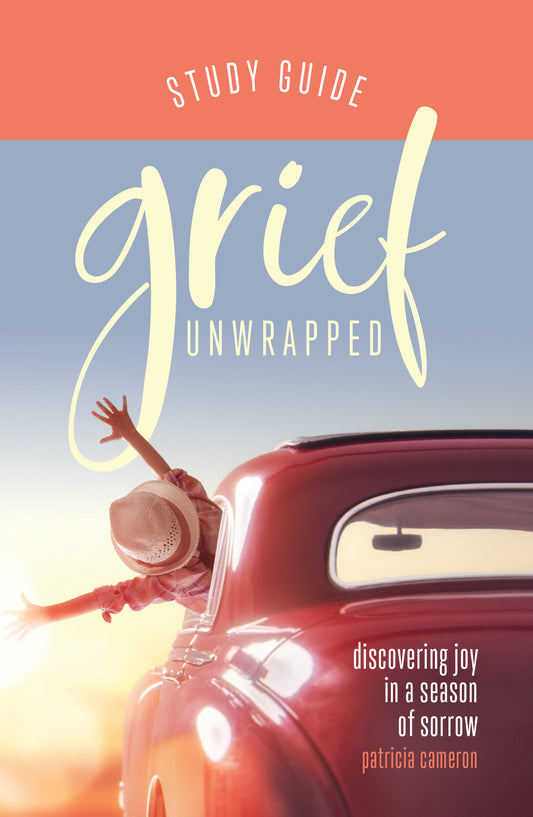 Grief Unwrapped: Discovering Joy in a Season of Sorrow Study Guide - eBook